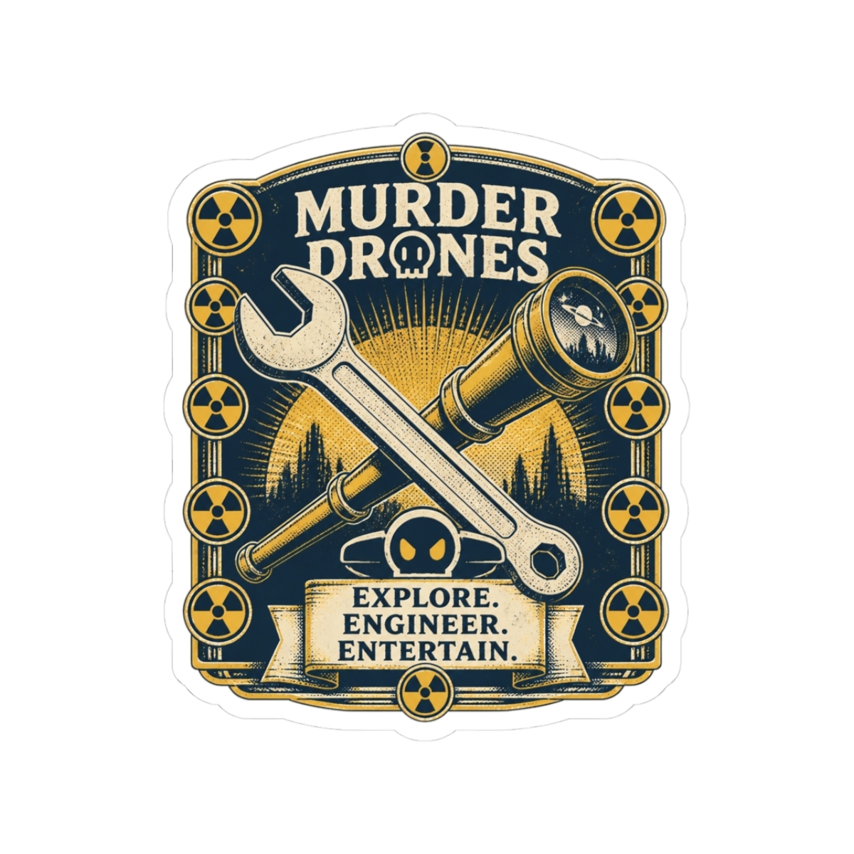 Murder Drones "Explore. Engineer. Entertain." Sticker - alternate angle 1, merchandise